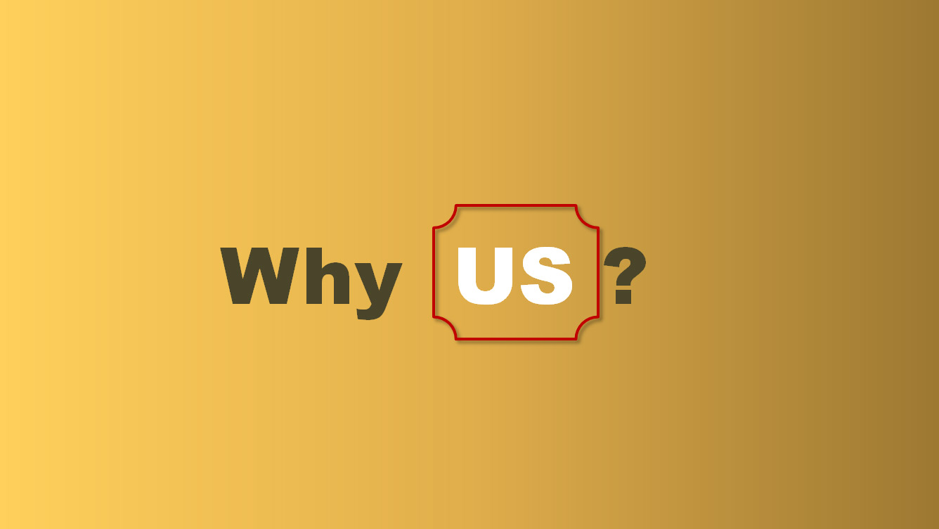 Why Choose Us